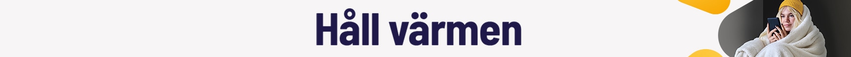 Håll värmen