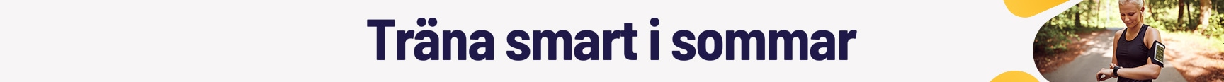 Träna smart i sommar