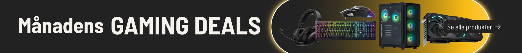 Månadens Gaming Deals